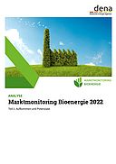 ANALYSE: Marktmonitoring Bioenergie 2022, Teil 1